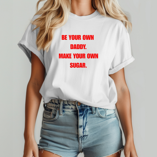 Bosslady make your own sugar T-shirt